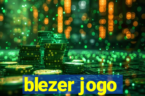 blezer jogo